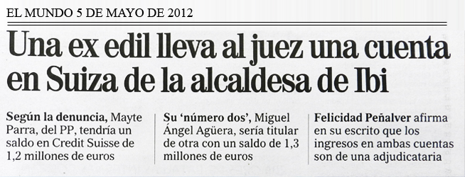 El Mundo: «Una ex edil acusa a la alcaldesa de Ibi y a su ‘mano derecha’ de tener dos cuentas millonarias en Suiza»