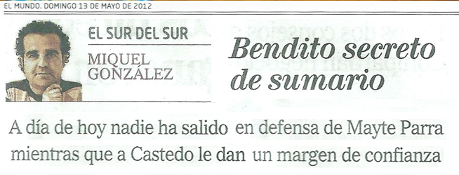 El Mundo: «Bendito secreto de sumario»