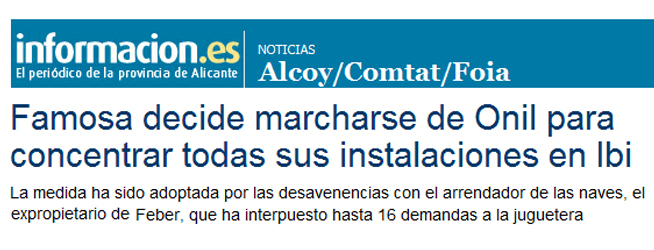 Información: «Famosa decide marcharse de Onil para concentrar todas sus instalaciones en Ibi»