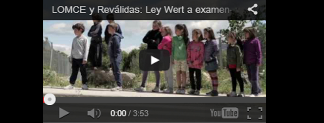 LOMCE y Reválidas: Ley Wert a examen- www.stopleywert.org