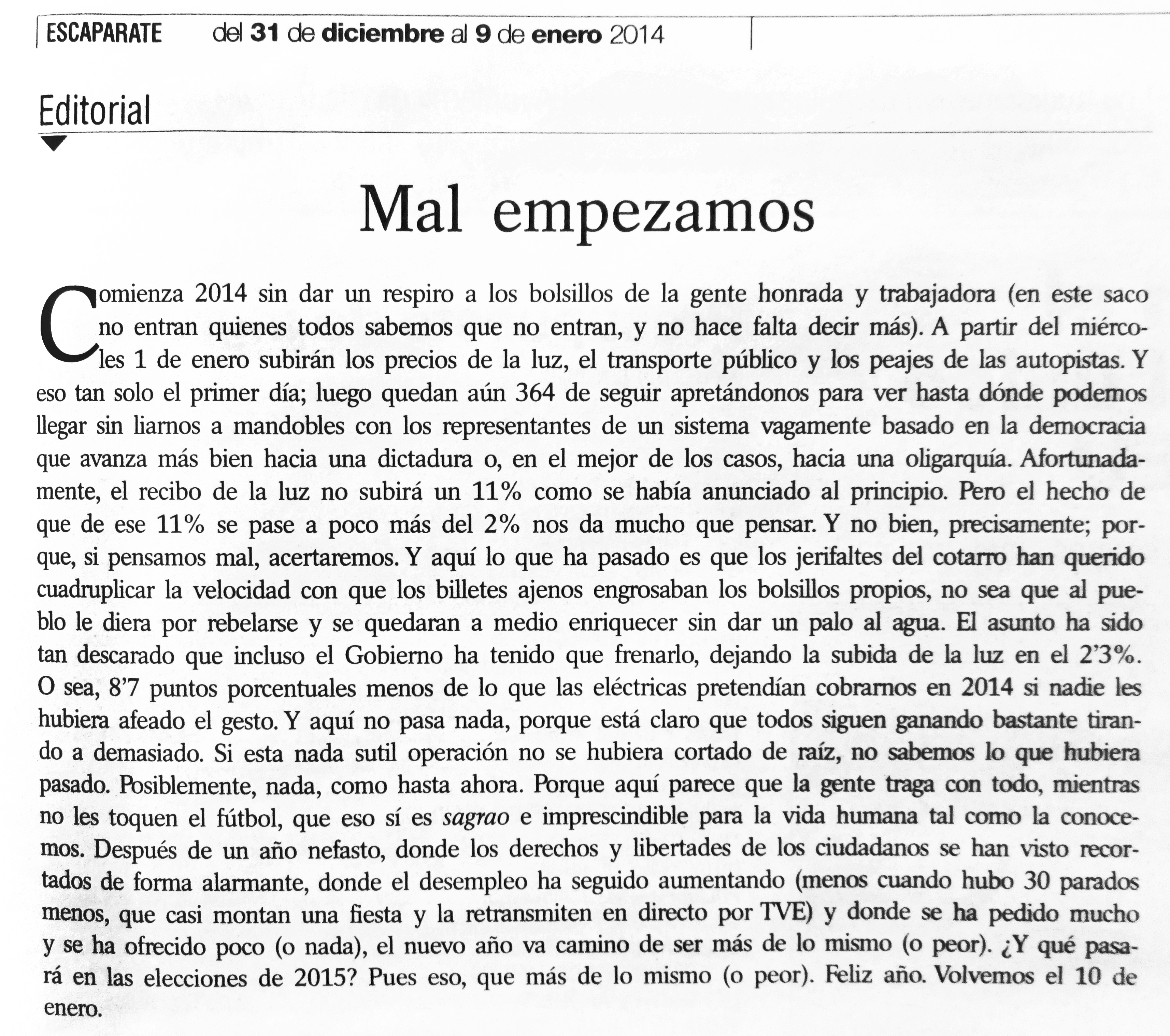 Escaparate: «Mal empezamos»