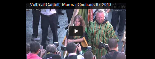 Avant Imatge Vídeos Creativos: «Volta al Castell, Moros i Cristians Ibi 2013»