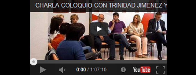 Charla coloquio con Trinidad Jimenez y Ximo Puig