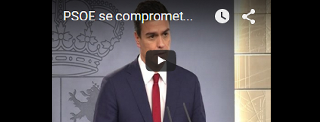 VÍDEO – PSOE se compromete con la democracia ante Rajoy