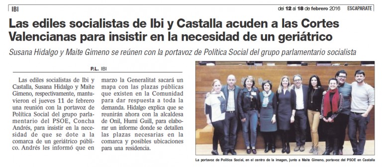 Escaparate: «Las ediles socialistas de Ibi y Castalla acuden a las Cortes Valencianas para insistir en la necesidad de un geriátrico»