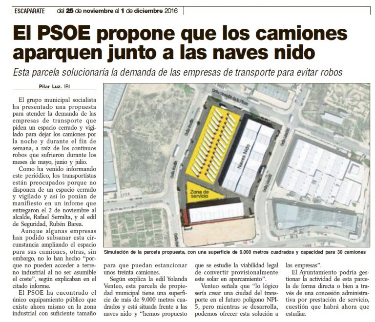 Escaparate: «El PSOE propone que los camiones aparquen junto a las naves nido»
