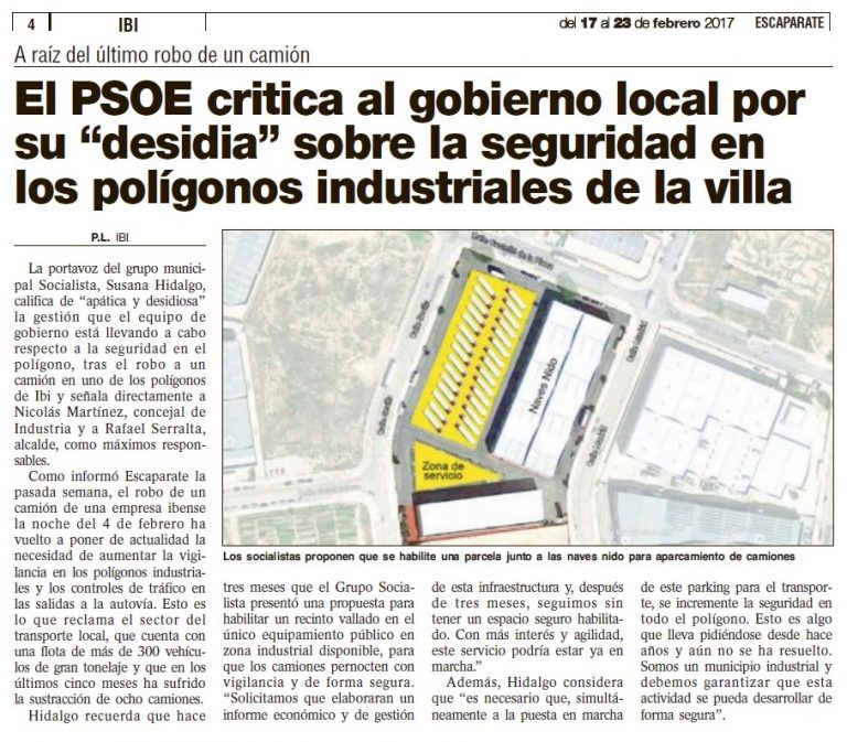 Escaparate: «El PSOE critica al gobierno local por su “desidia” sobre la seguridad en los polígonos industriales de la villa»