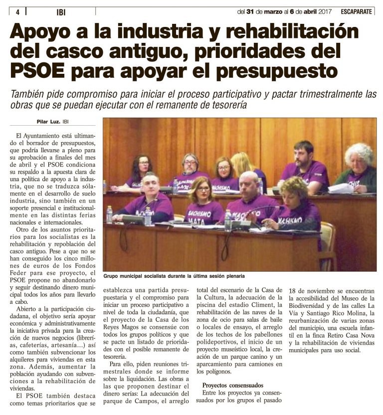 Escaparate: «Apoyo a la industria y rehabilitación del casco antiguo, prioridades del PSOE para apoyar el presupuesto»