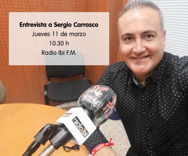 Entrevista a Sergio Carrasco en Radio Ibi – 11/03/2021