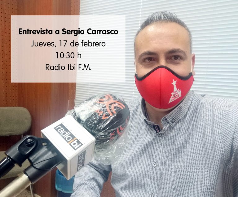 Entrevista a Sergio Carrasco en Radio Ibi –17/02/2022