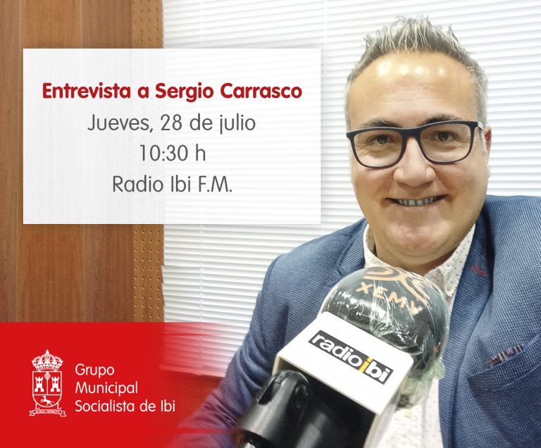Entrevista a Sergio Carrasco en Radio Ibi –28/07/2022
