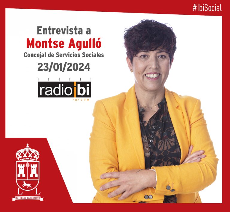 Entrevista a la Concejal de Servicios Sociales de Ibi, Montse Agulló, en Radio Ibi – 23/01/2024