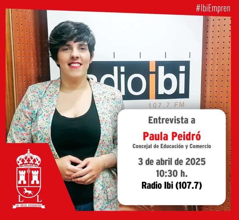 Entrevista a Paula Peidró, concejal de Educación y Comercio – 03/04/25