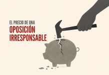 El precio de una oposición irresponsable